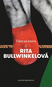 Úder na hlavu - Rita Bullwinkelová