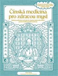 Čínská medicína pro zdravou mysl - Nina Cheng