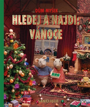 Kniha Dům myšek - Hledej a najdi: Vánoce
