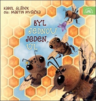 Byl jednou jeden úl