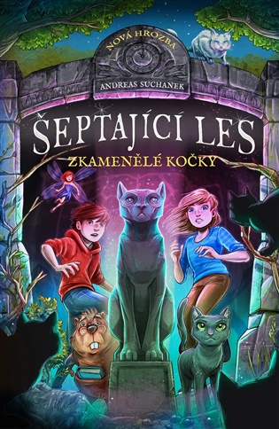 Šeptající les 6 - Zkamenělé kočky - -