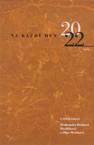 Na každý den 2022