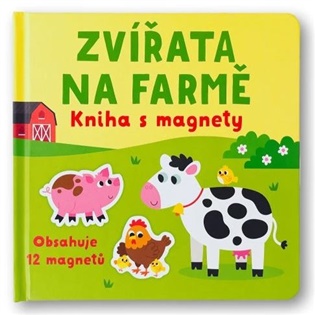 Zvířata na farmě - kniha s magnety koupíte na Kosmas.cz