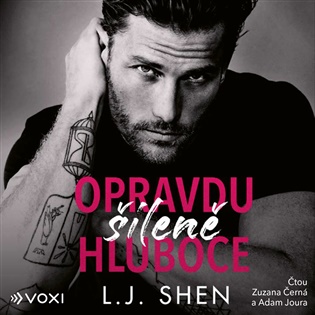 Opravdu šíleně hluboce