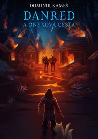 Danred a Onyxová cesta