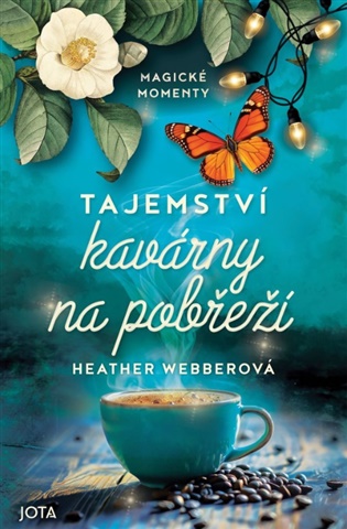 Tajemství kavárny na pobřeží - Heather Webberová