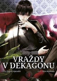 Vraždy v Dekagonu 4 - Jukito Ajacudži