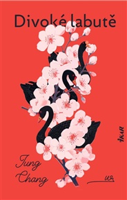Divoké labutě - Jung Changová