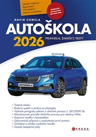 Autoškola 2026: Pravidla, značky, testy - David Chmela