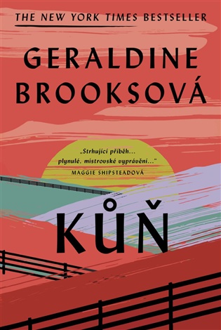 Kůň - Geraldine Brooksová