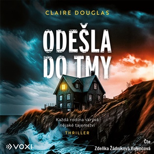 Odešla do tmy - Claire Douglas