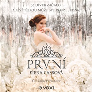 První - Kiera Cassová