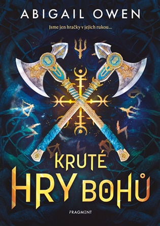 Kruté hry bohů - Abigail Owen