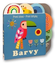 První slova První dotyky Barvy - Sally Payne