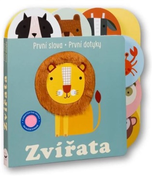 První slova První dotyky Zvířata - Sally Payne