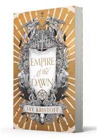 Empire of the Dawn: Empire of Wampire 3 - Jay Kristoff