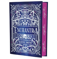 Enchantra (deluxe edition): Wicked Games, 2 - Kaylie Smith