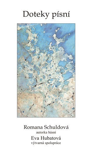 Doteky písní - Romana Schuldová