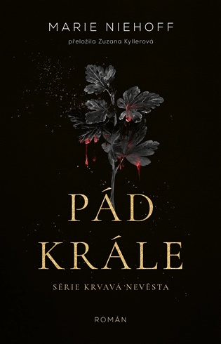 Pád krále - Marie Niehoff