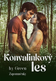Konvalinkový les - Ivy Green