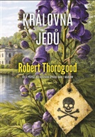 Královna jedů - Robert Thorogood