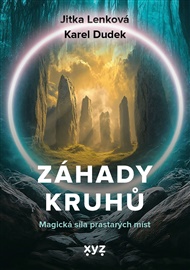 Záhady kruhů - Karel Dudek