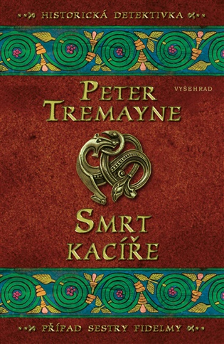Smrt kacíře - Peter Tremayne