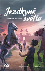 Jezdkyně světla - Stíny nad Jorvikem - Helena Dahlgren