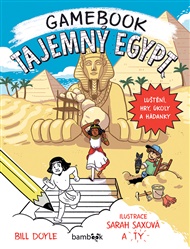 Tajemný Egypt - GAMEBOOK - Bill Doyle