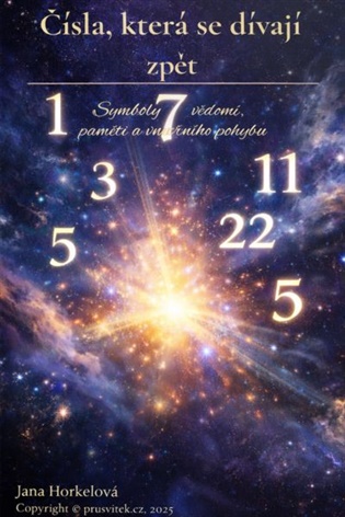 Čísla, která se dívají zpět - Jana Horkelová