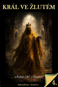 Král ve žlutém - Robert W. Chambers