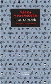 Válka v patnáctém - Giani Stuparich
