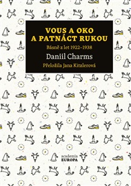 Vous a oko a patnáct rukou: Básně z let 1922–1938 - Daniil Charms