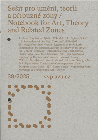 Sešit pro umění 39/2025, teorii a příbuzné zóny - 