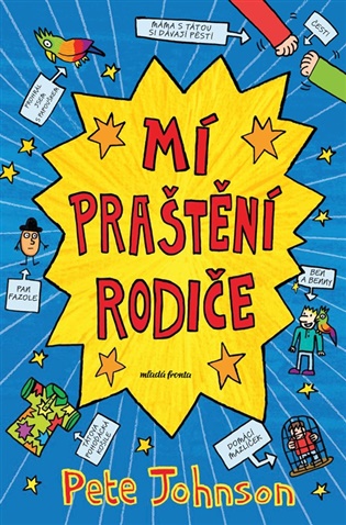Mí praštění rodiče - Pete Johnson