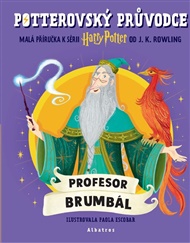 Potterovský průvodce: Profesor Brumbál - Joanne K. Rowlingová