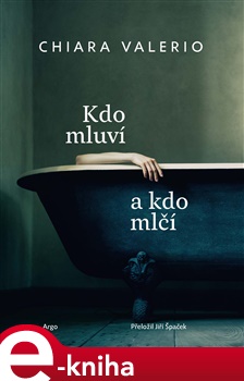 Kdo mluví a kdo mlčí
