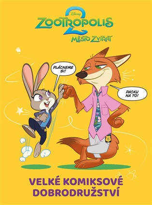 Zootropolis 2 - Velké komiksové dobrodružství -  kolektiv