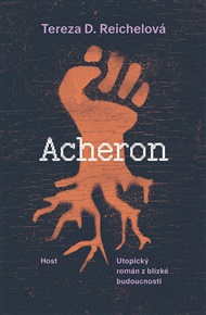 Acheron - Tereza D. Reichelová