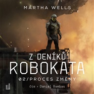 Proces změny - Martha Wells