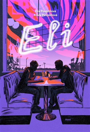 Eli - Eva Pospíšilová, Klára Pospíšilová