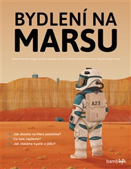 Bydlení na Marsu - Ferrón Kaid-Salah Sheddad