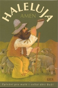 Haleluja amen: zpívání pro malé i velké děti Boží - Luděk Rejchrt