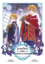 Jednoho dne princeznou 6 -  Plutus,  Spoon