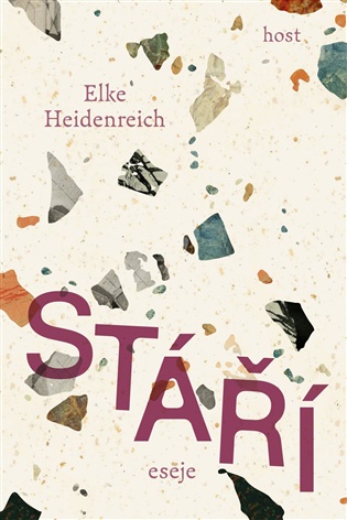 Stáří - Elke Heidenreichová, Elke Heidenreichová