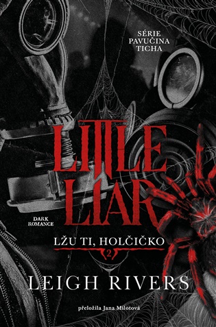 Little Liar: Lžu ti, holčičko - Leigh Rivers