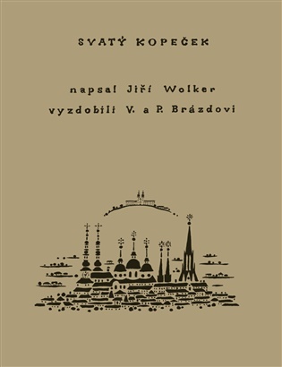 Svatý kopeček - Jiří Wolker