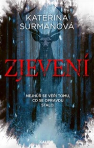 Zjevení - Kateřina Surmanová