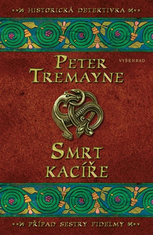 Smrt kacíře - Peter Tremayne