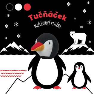 Tučňáček: maňásková knížka - Agnese Baruzzi